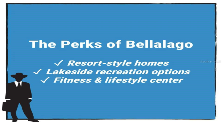 The Perks of Bellalago